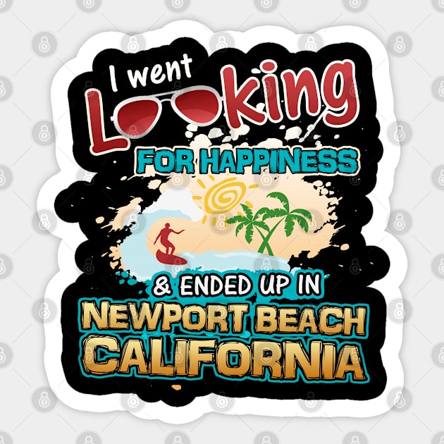 Looking for Happiness Ended Up in Newport Beach California Sticker by merchlovers